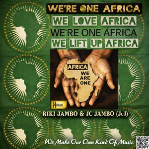 One Africa original version by Riki Jambo & Jc Jambo