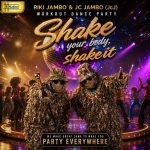 Shake Your Body Shake It workout dance version by Riki Jambo & Jc Jambo