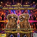 Shake Your Body Shake It workout dance version by Riki Jambo & Jc Jambo